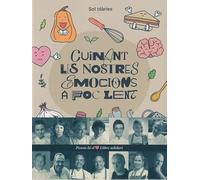 Cuinant les nostres emocions a foc lent