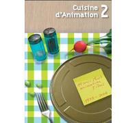 Cuisine d'animation vol.2 [ Origine Svizzera, Nessuna Lingua Italiana ]