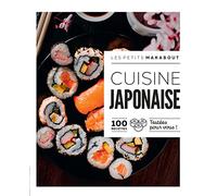 Cuisine japonaise: 100 recettes testées pous vous !: 31645