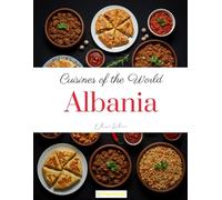 Cuisines of the World: Albania