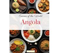 Cuisines of the World: Angola