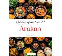 Cuisines of the World: Arakan