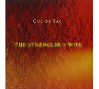 Cul De Sac - Strangler's Wife