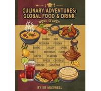 CULINARY ADVENTURES: GLOBAL FOOD & DRINK