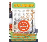 Culinary word search book: A tasty brain workout featuring kitchen chaos, chef confusion & 55 puzzles cooked up in a handy 6x9 format