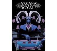 Cullen Bunn – Arcana Royale – Libro – Nuovo