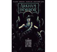 Cullen Bunn Arkham Horror: The Terror at the End of Time (Tascabile)