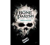 Cullen Bunn Bone Parish Complete Collection (Tascabile)