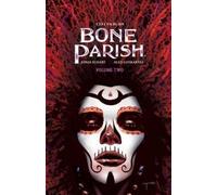 Cullen Bunn Bone Parish Vol. 2 (Tascabile) Bone Parish