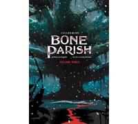 Cullen Bunn Bone Parish Vol. 3 (Tascabile) Bone Parish
