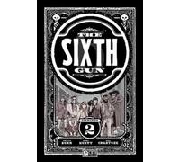 Cullen Bunn Brian Hurtt The Sixth Gun Omnibus Vol. 2 (Tascabile) Sixth Gun