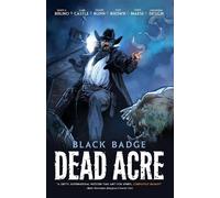 Cullen Bunn Dead Acre (Tascabile) Black Badge