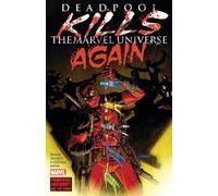 Cullen Bunn Deadpool Kills The Marvel Universe Again (New Printing) (Tascabile)