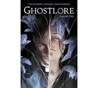 Cullen Bunn Ghostlore Vol. 2 (Tascabile)