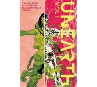 Cullen Bunn Kyle Strahm Unearth Volume 1 (Tascabile)