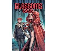 Cullen Bunn Laura Braga Blossoms 666 (Copertina rigida)