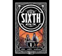 Cullen Bunn The Sixth Gun Omnibus Vol. 1 (Tascabile) SIXTH GUN OMNIBUS TP