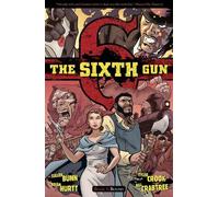 Cullen Bunn The Sixth Gun Vol. 3: Bound (Tascabile) Sixth Gun