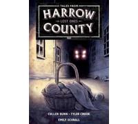 Cullen Bunn Tyler Crook Emily Tales From Harrow County Volume 3: Lo (Tascabile)