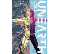 Cullen Bunn Unearth Volume 2 (Tascabile)