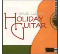 Cullen, David - Holiday Guitar