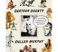 Cullen Murphy Cartoon County (Copertina rigida)