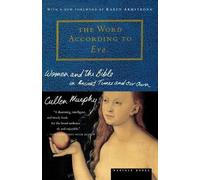 Cullen Murphy The Word according to Eve (Tascabile)