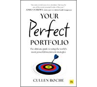 Cullen Roche Your Perfect Portfolio (Tascabile)