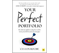 Cullen Roche Your Perfect Portfolio (Tascabile)