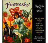 Cullum, Jim - Fireworks! Red Hot & Blues