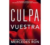 Culpa vuestra: 4