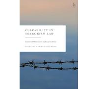 Culpability in Terrorism Law: Gendered Dimensions of Responsibility