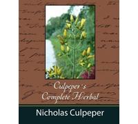 Culpeper Nicholas Culpeper Nicho Culpeper's Complete Herbal - Nicho (Tascabile)