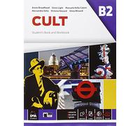 Cult B2. Student's book and Workbook. Per le Scuole superiori. Con espansione online [Lingua inglese]