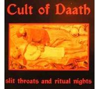 Cult of Daath - Slit Throats and Ritual Nights