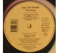 Cult of House - Party (X-Cessive Party/DJ Progressive Track/Eat This! [Track One], 1995) / Vinyl Maxi Single [Vinyl 12'']