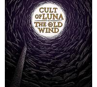 Cult Of Luna, Old Wind The - Raangest