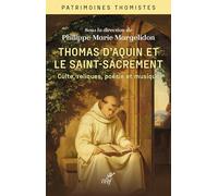 Culte des reliques et saint-sacrement: Culte, reliques, poésie et musique