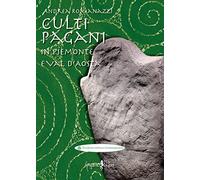 Culti pagani in Piemonte e Val d'Aosta