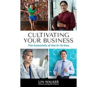 Cultivating Your Business: The Essentials of the O-1A Visa