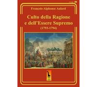 Culto della ragione e dell’Essere Supremo (1793-1794)