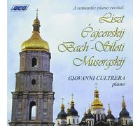Cultrera Giovanni - A Romantic Piano Recital - Cd