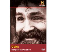 Cults: Dangerous Devotion