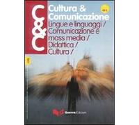 Cultura & comunicazione (2007). Vol. 1