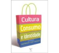 Cultura, Consumo e Identidade (Em Portuguese do Brasil)