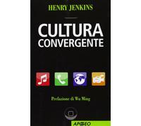 Cultura convergente - Jenkins Henry
