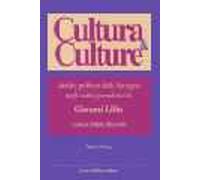 Cultura & culture. Storie e problemi della Sardegna negli scritti giornalistici di Giovanni Lilliu
