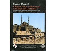 Cultura delle Cooperazione e Cultura del Territorio. Una Esperienza di Cooperazi