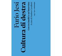 Cultura di destra. Nuova ediz.