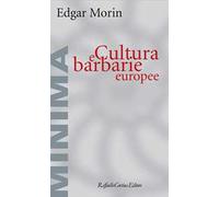 Cultura e barbarie europee